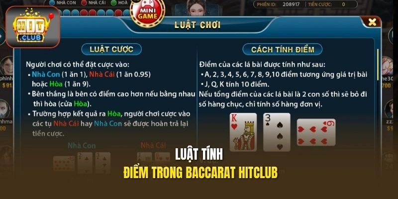 Baccarat HITCLUB - Trải Nghiệm Bài Cổ Điển Đến Kết Quả Nhanh 2 Luật tính điểm trong Baccarat HITCLUB