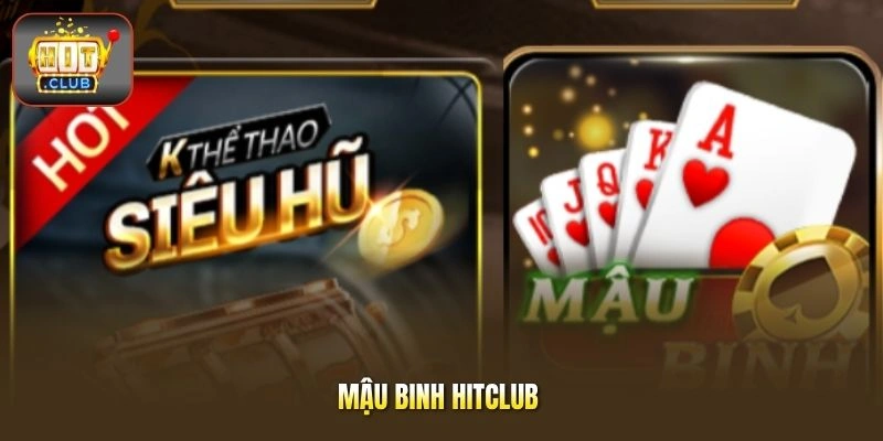 Mậu Binh HITCLUB