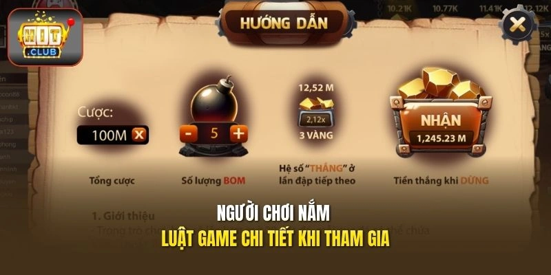 Người chơi nắm luật game chi tiết khi tham gia