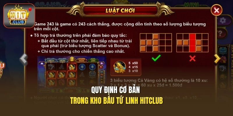 Quy định cơ bản trong Kho Báu Tứ Linh HITCLUB