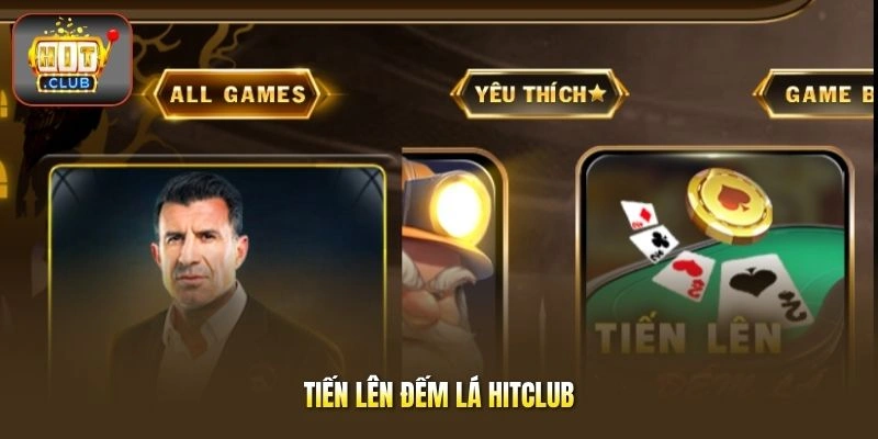 Tiến lên đếm lá HITCLUB